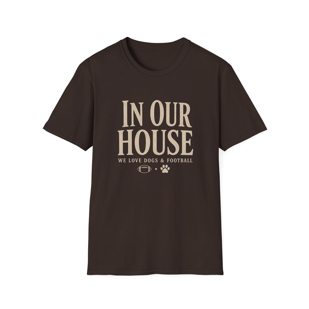 In Our House T-Shirt