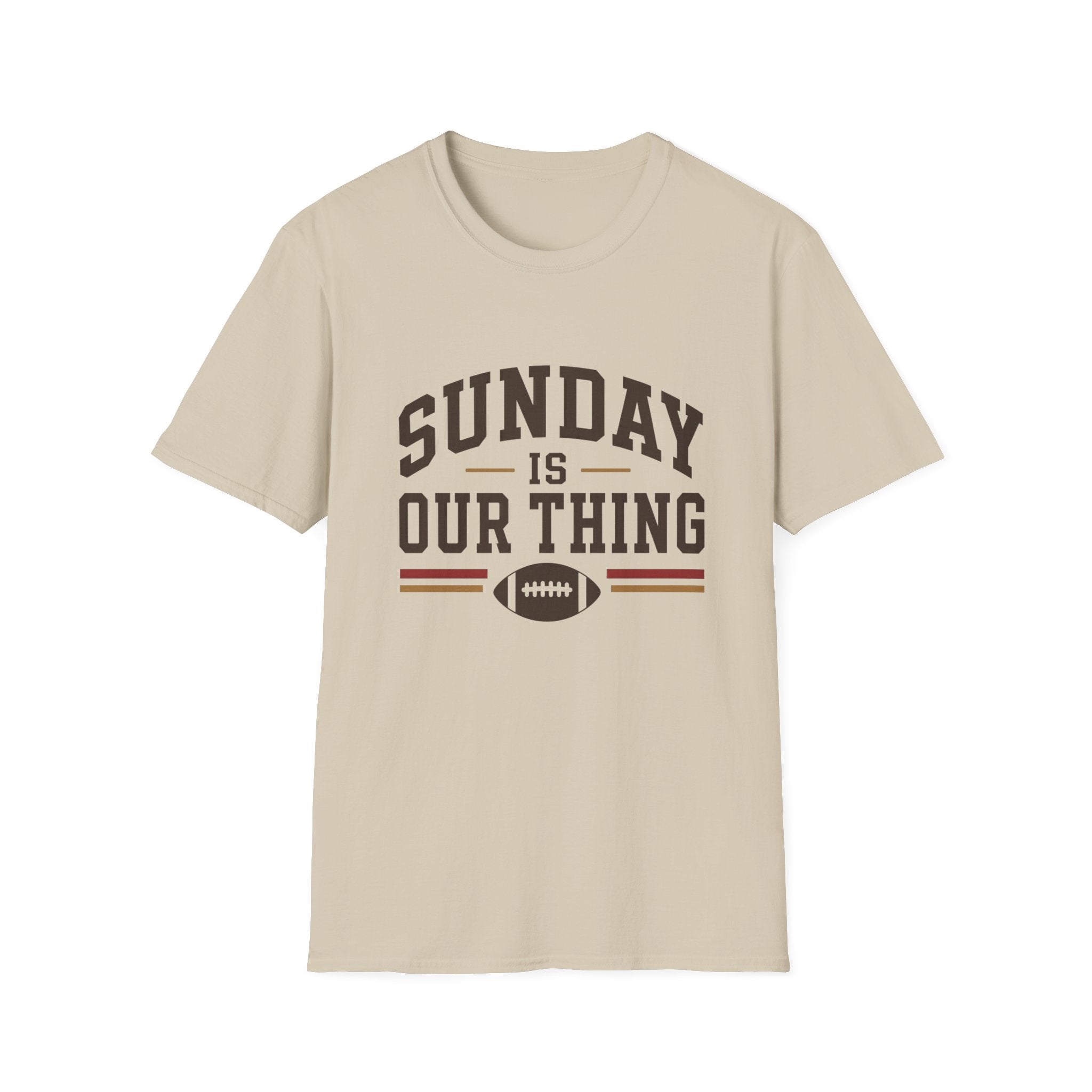 Sunday is Our Thing T-Shirt