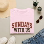 Sundays with Us 6 T-Shirt