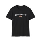 Sundays with Us 2 T-Shirt