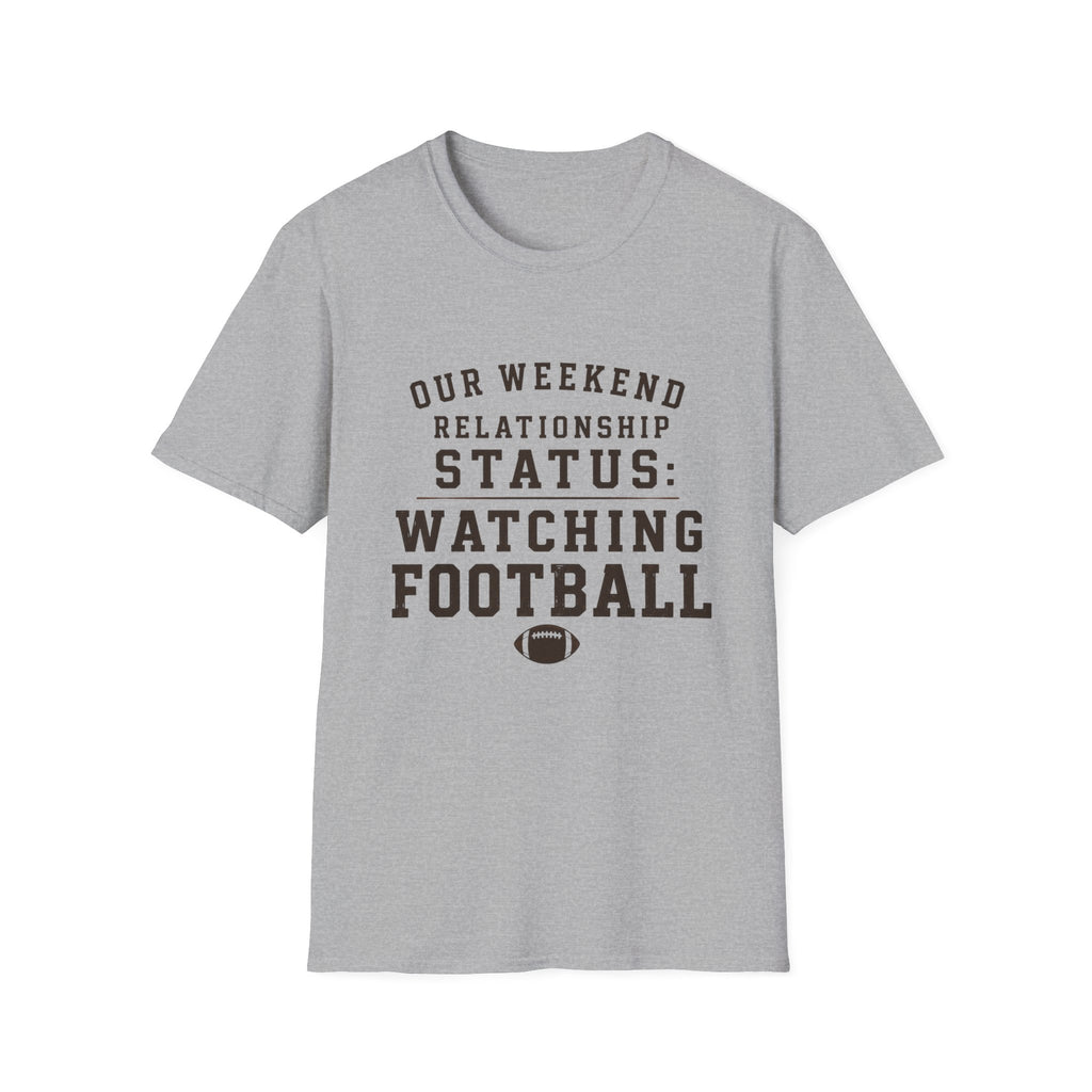 Our Weekend Relationship Status T-Shirt