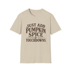 Pumpkin Spice and Touchdowns T-Shirt