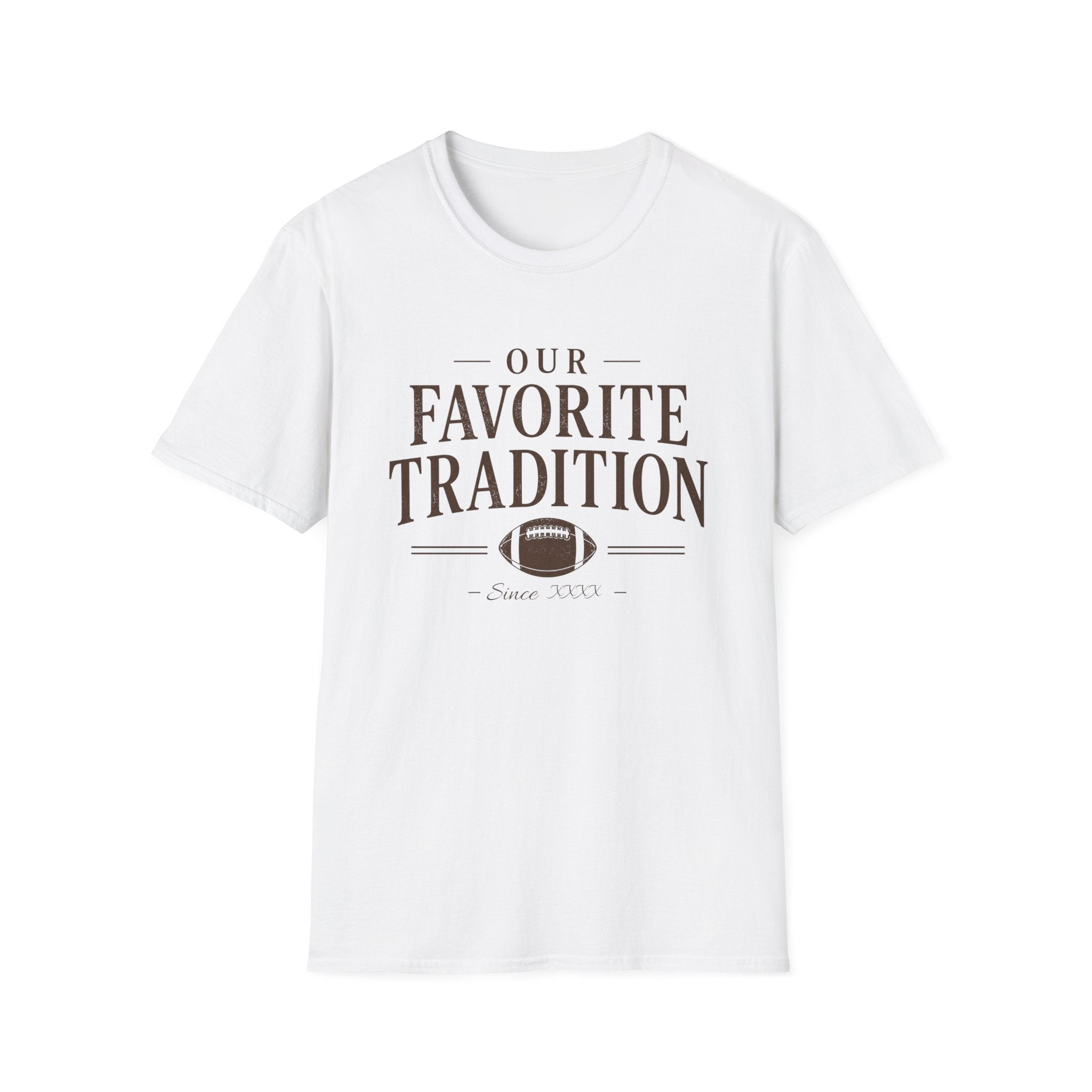 Our Favorite Tradition T-Shirt