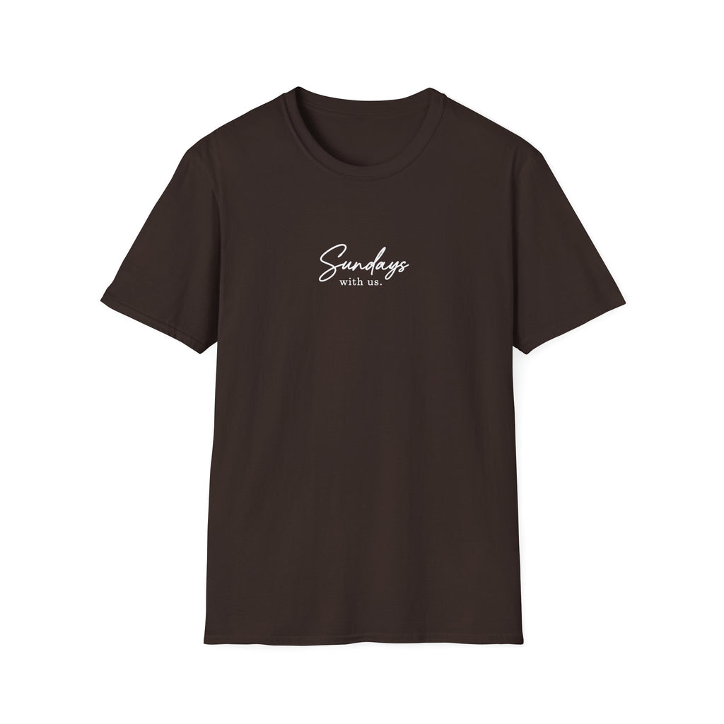 Sundays with Us 4 T-Shirt