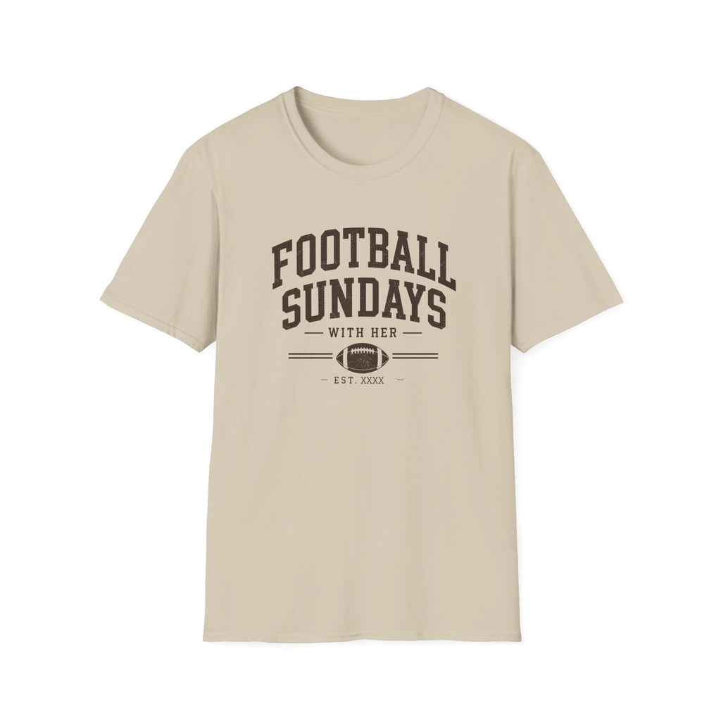 Football Sundays with Her T-Shirt