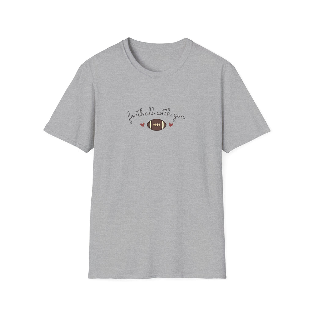 Football with You T-Shirt