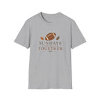 Sundays Looks Better Together T-Shirt