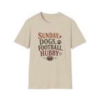 Sundays, Dogs, Football, Hubby T-Shirt