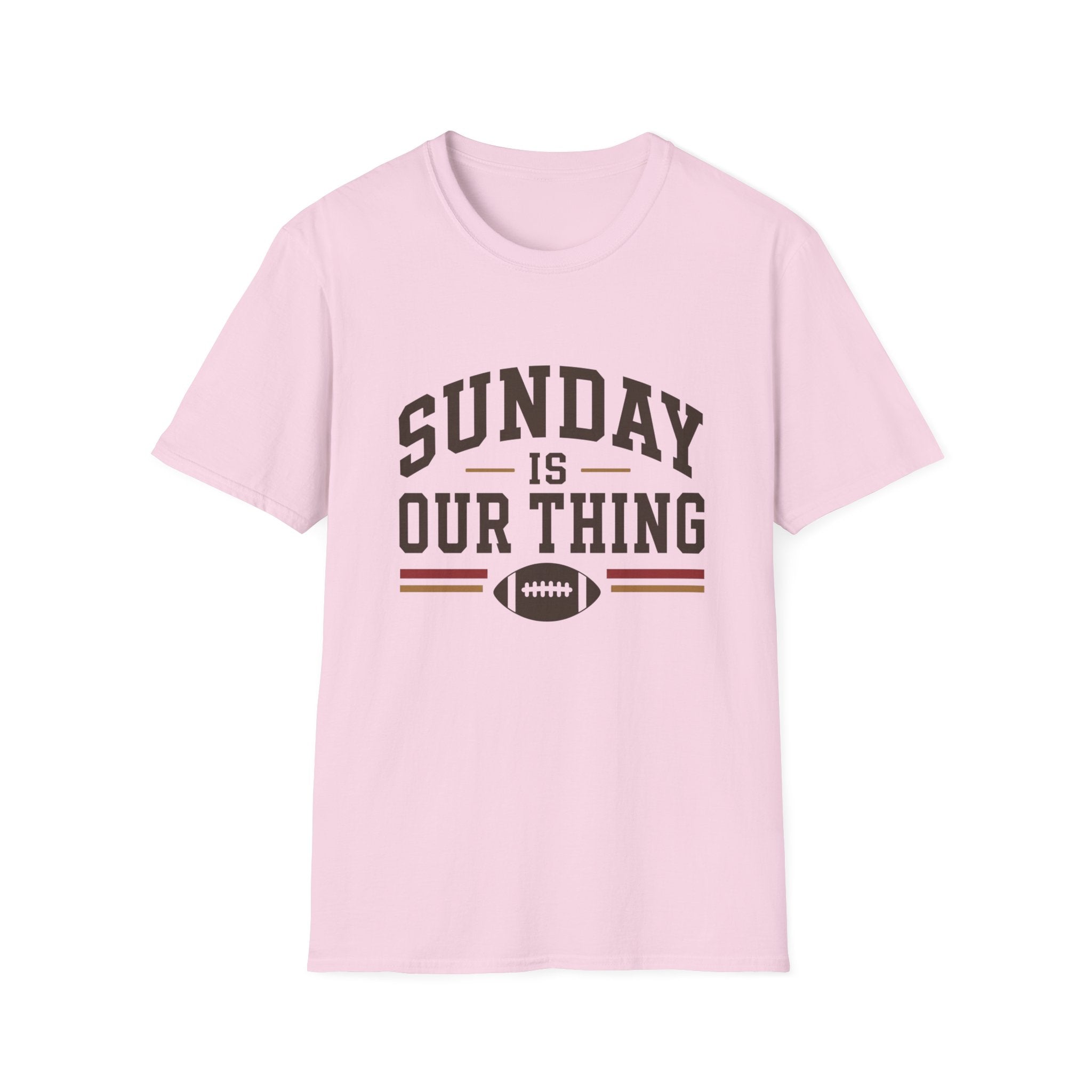 Sunday is Our Thing T-Shirt