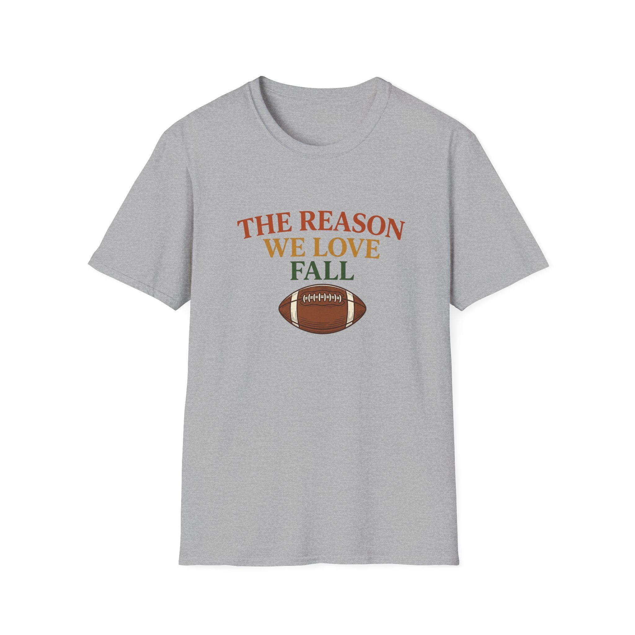 The Reason We Love Fall T-Shirt