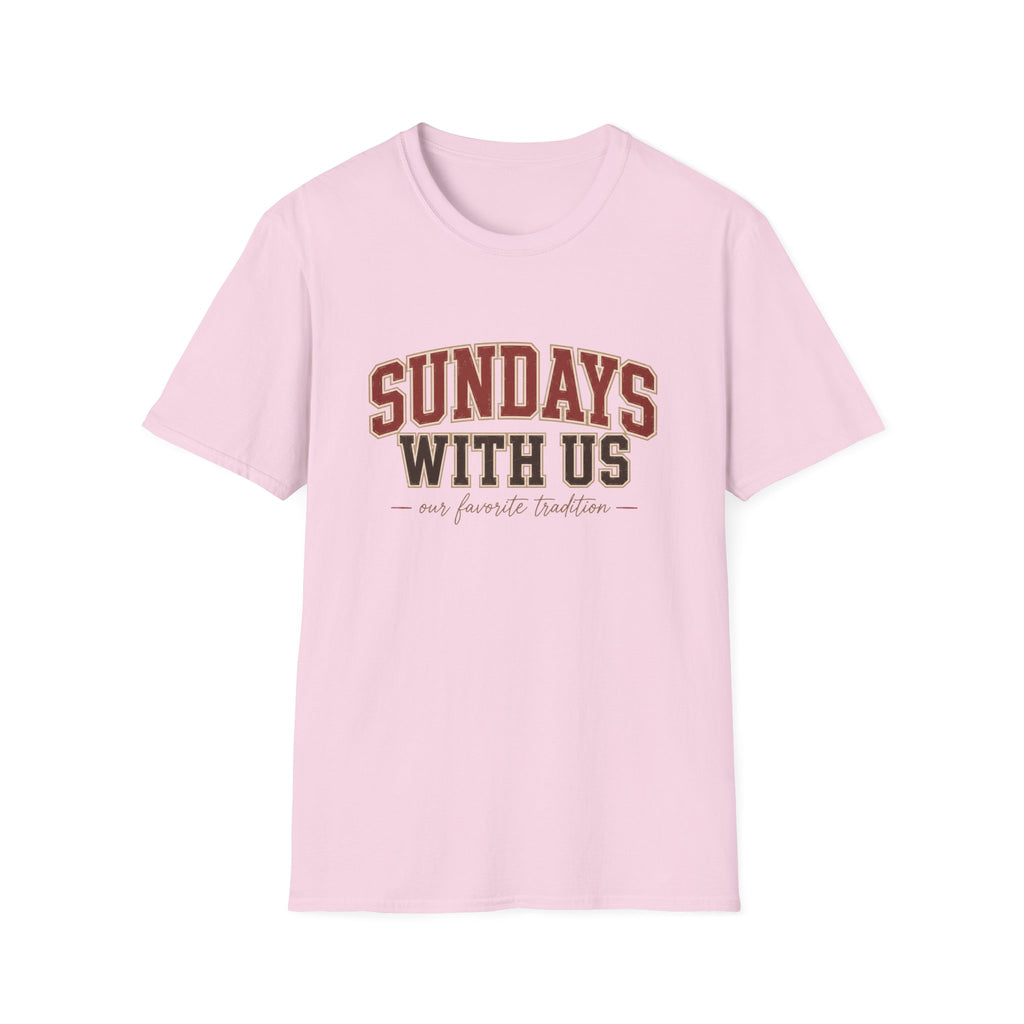 Sundays with Us 6 T-Shirt