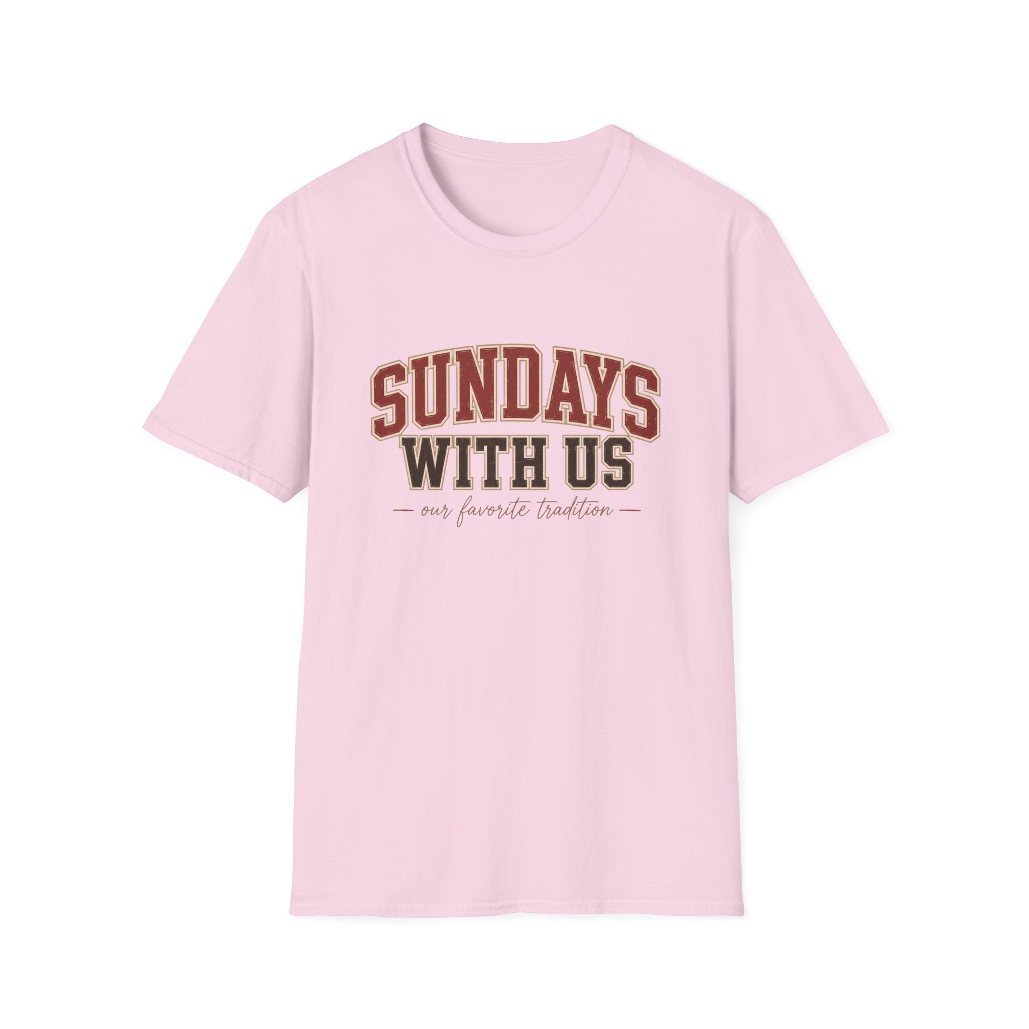 Sundays with Us 6 T-Shirt