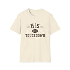 His Touchdown T-Shirt