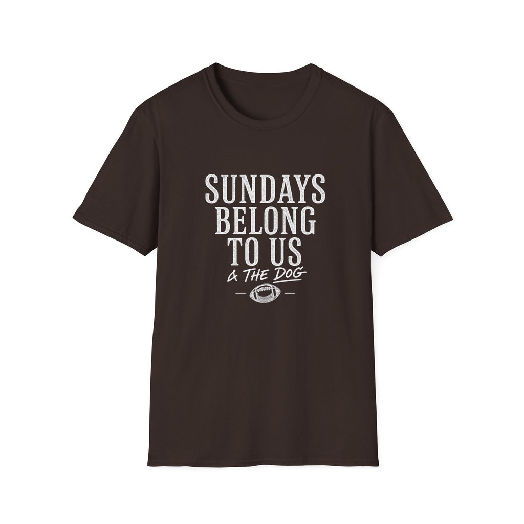 Sundays Belong to Us T-Shirt