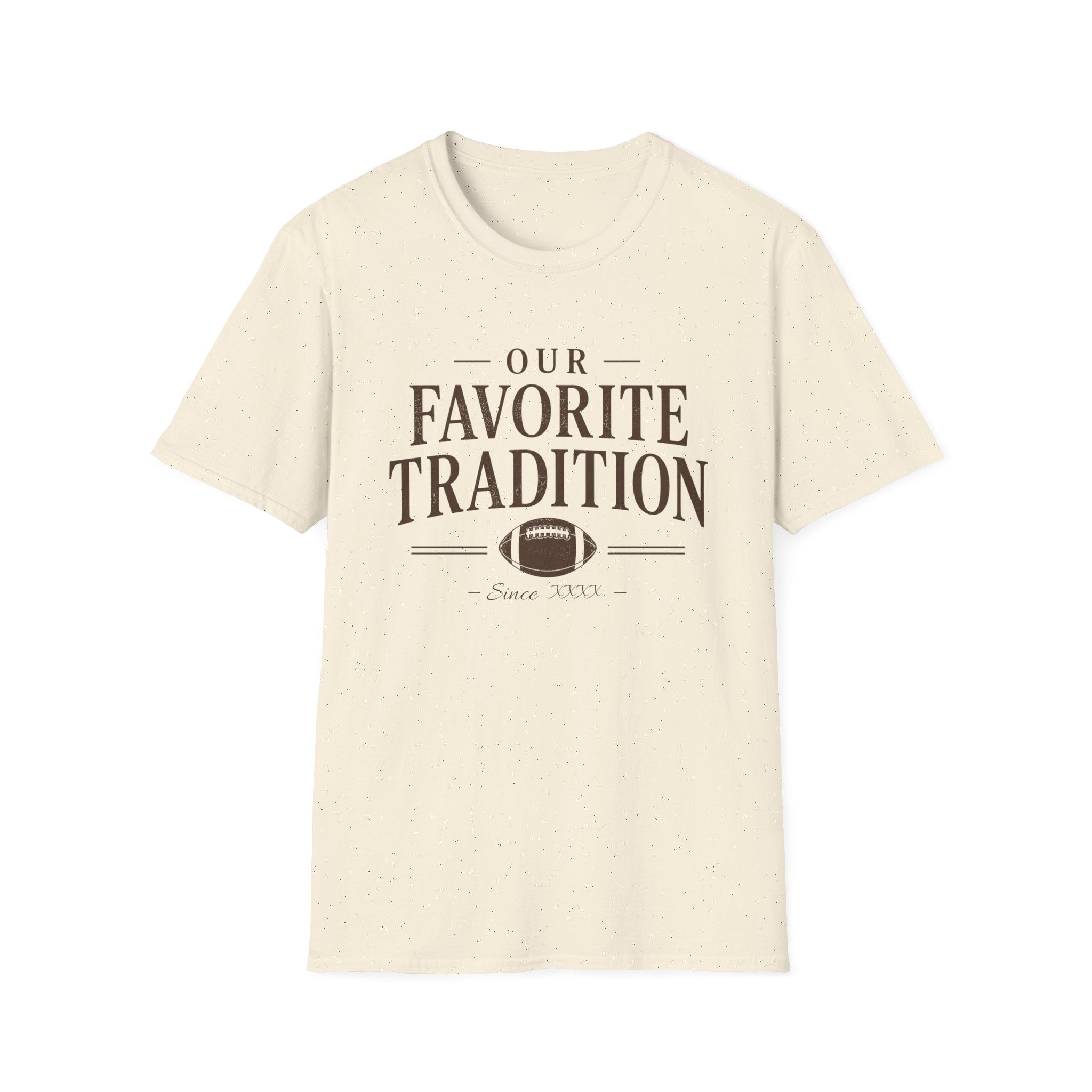 Our Favorite Tradition T-Shirt