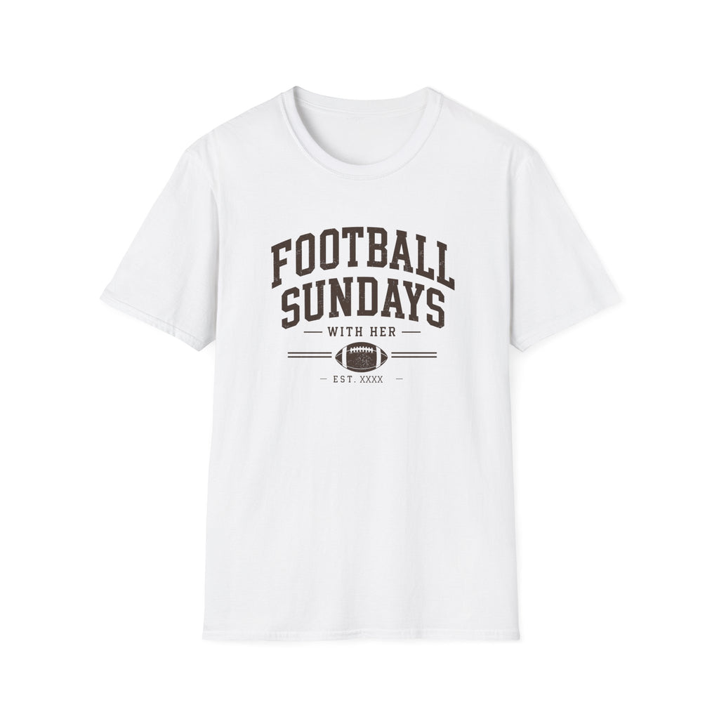 Football Sundays with Her T-Shirt
