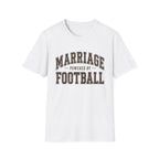 Marriage Powered by Football T-Shirt