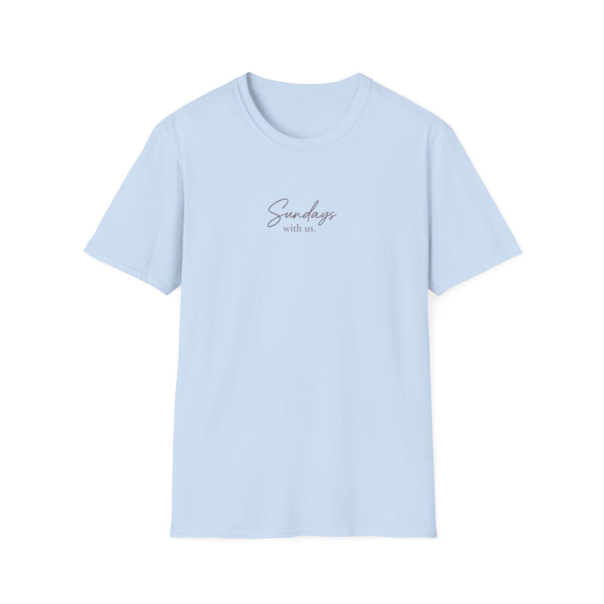 Sundays with Us 4 T-Shirt