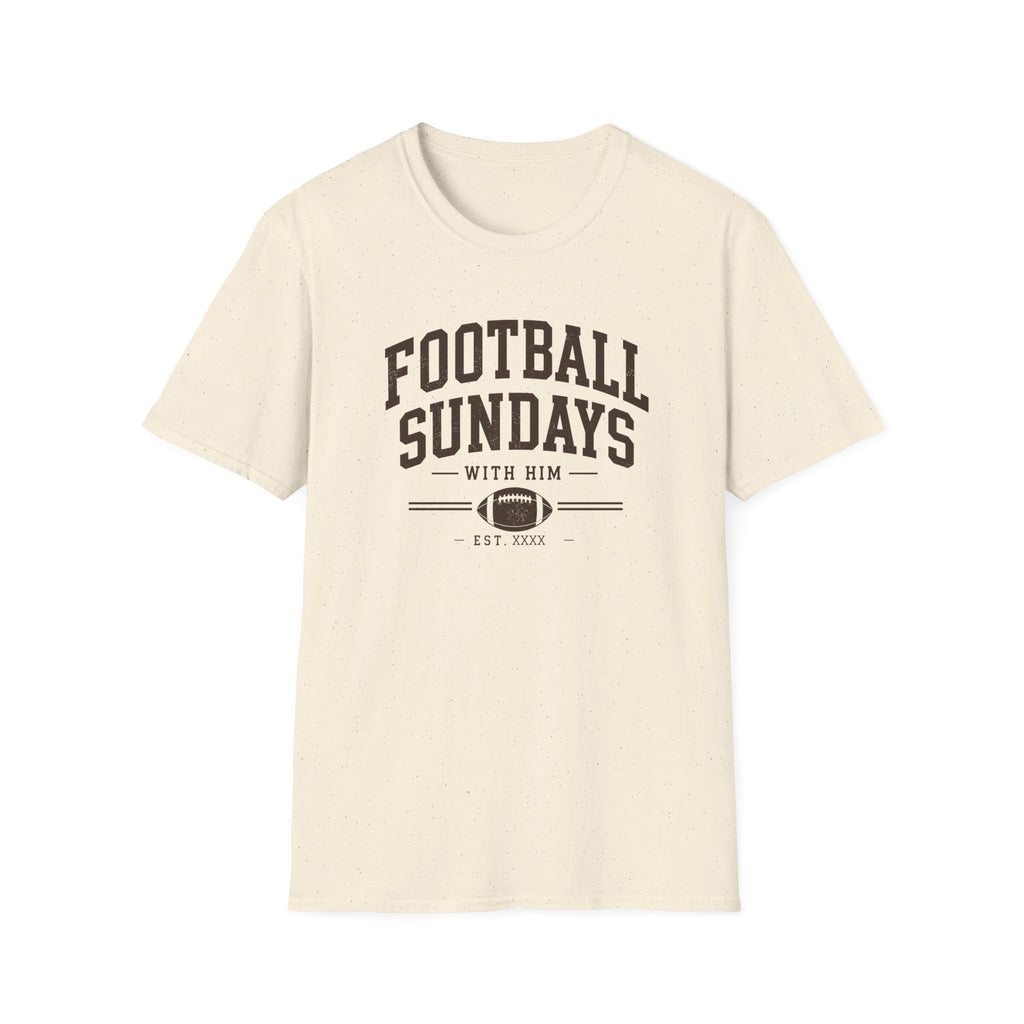 Football Sundays with Him T-Shirt