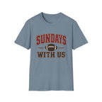 Sundays with Us 5 T-Shirt