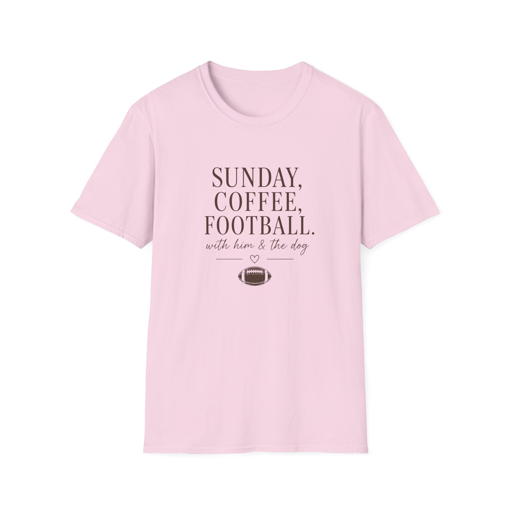 Sunday, Coffee, Football & Dog with Him T-Shirt