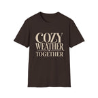 Cozy Weather Together T-Shirt