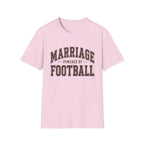 Marriage Powered by Football T-Shirt