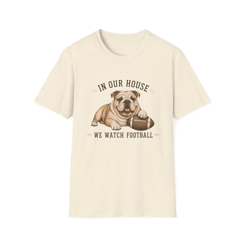 Bulldog - "In Our House" T-Shirt