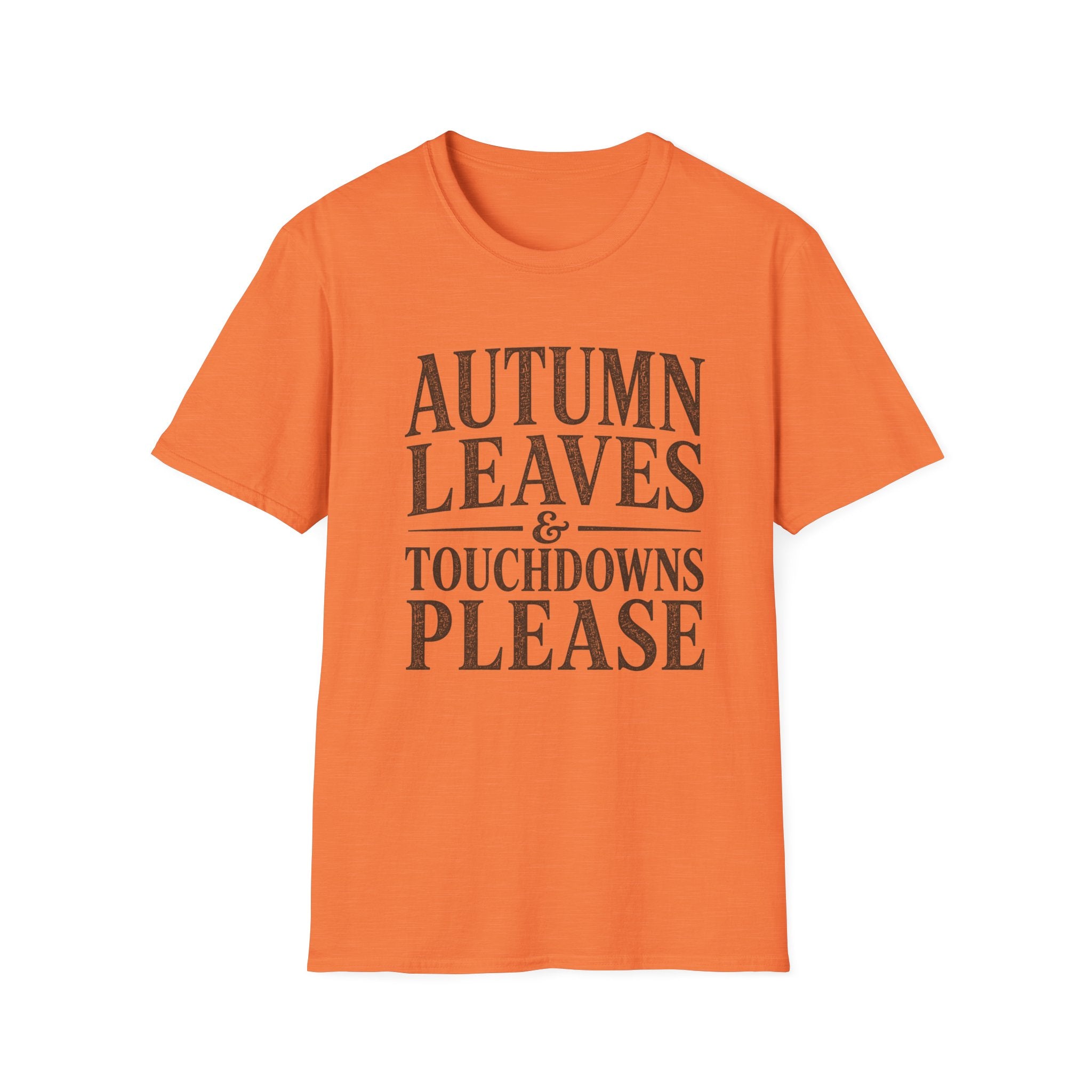 Autumn Leaves and TD's Please T-Shirt
