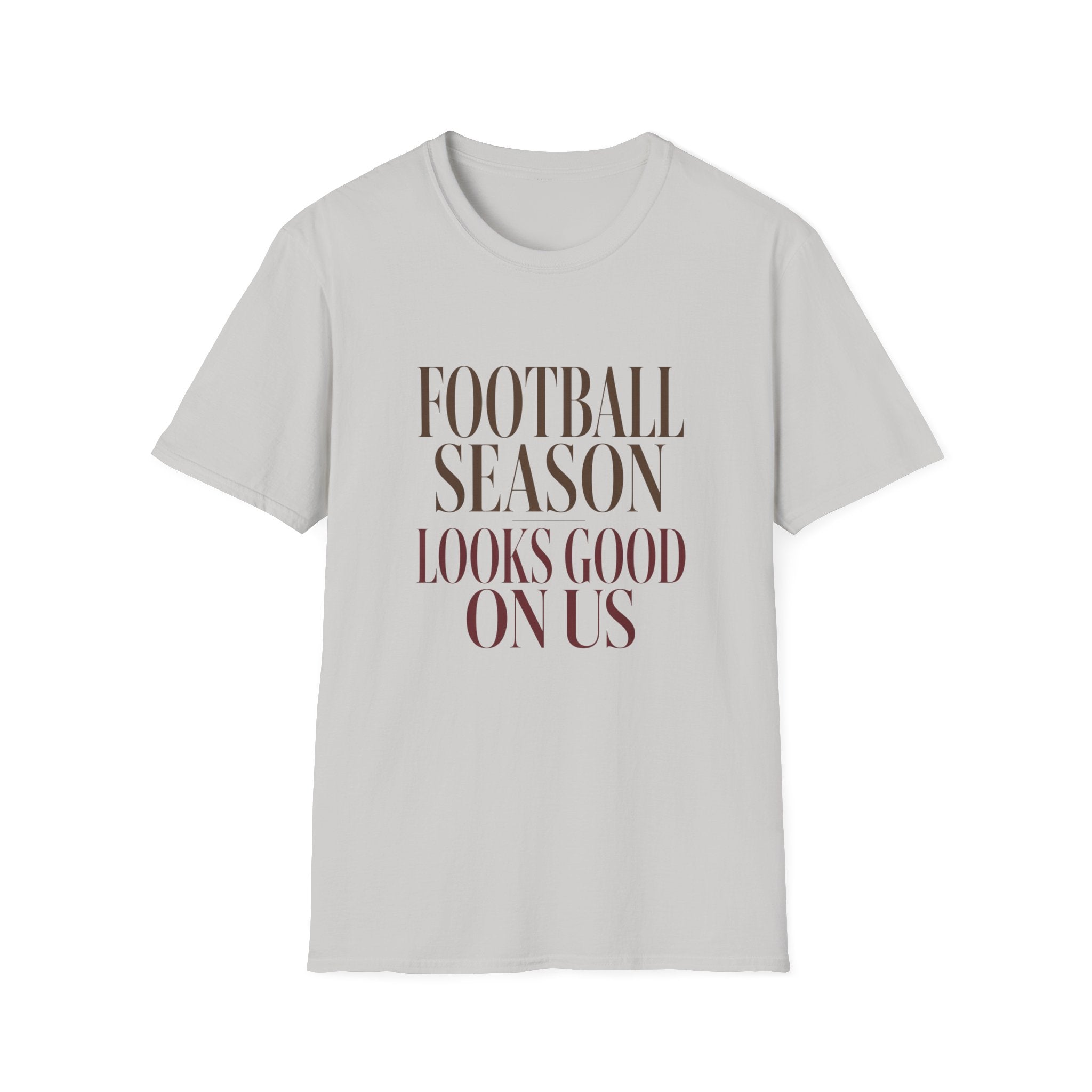 Football Season Looks Good T-Shirt