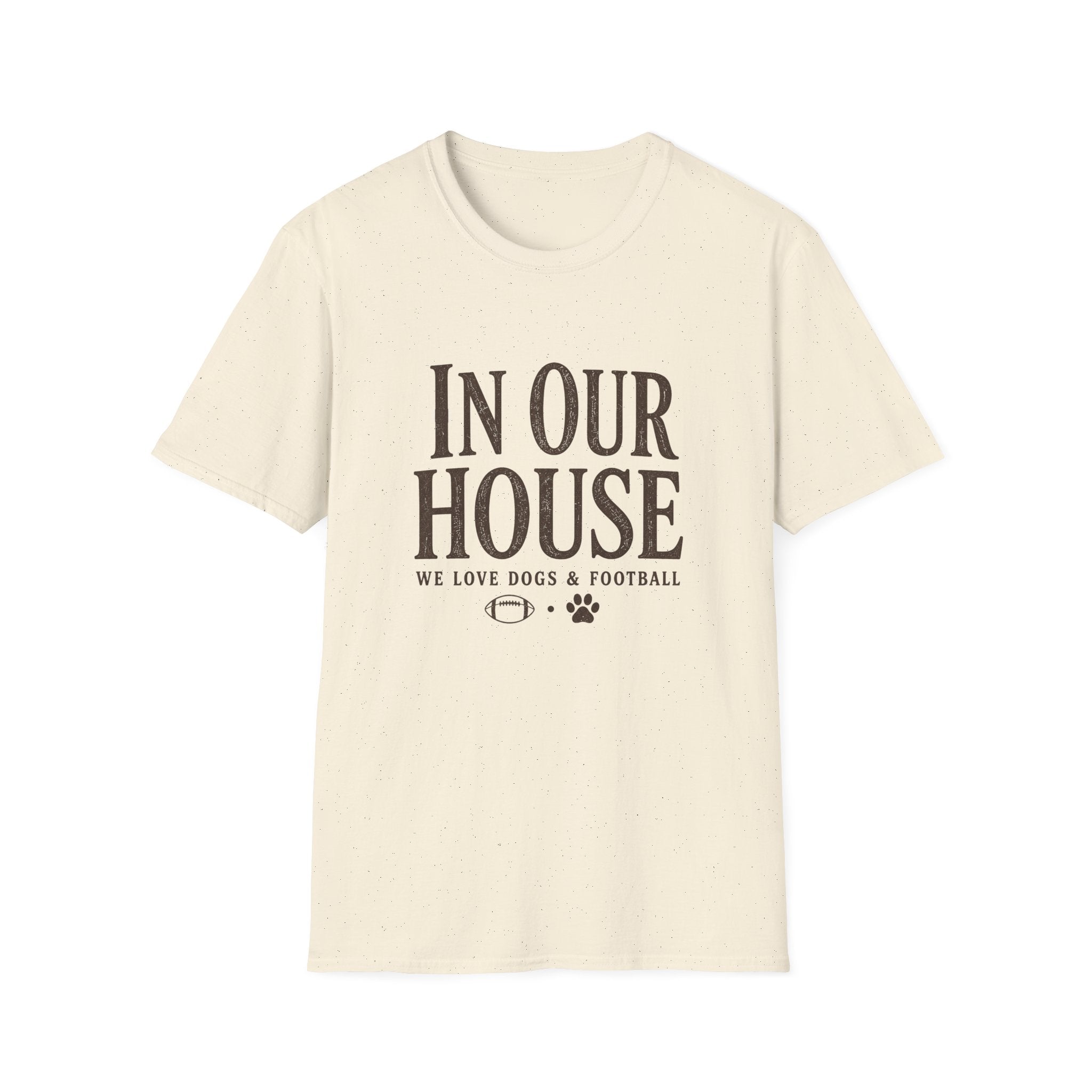 In Our House T-Shirt