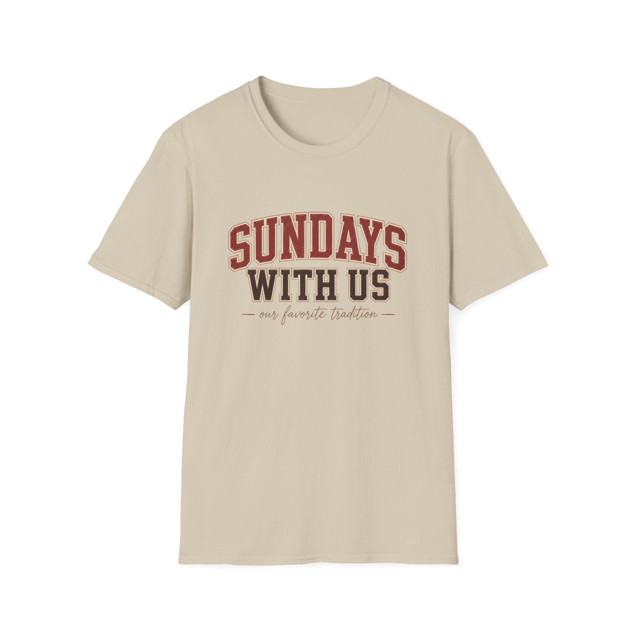 Sundays with Us 6 T-Shirt
