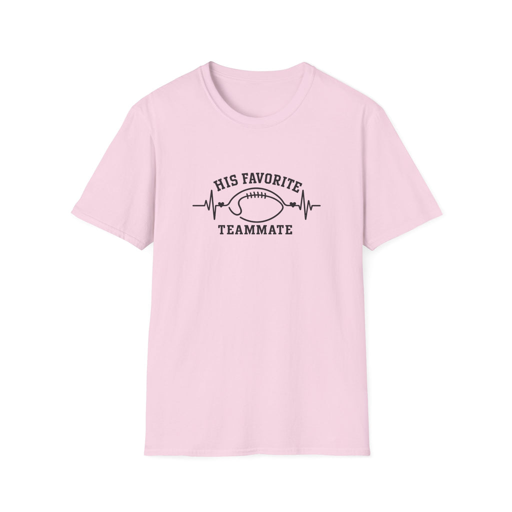 His Fav Teammate T-Shirt