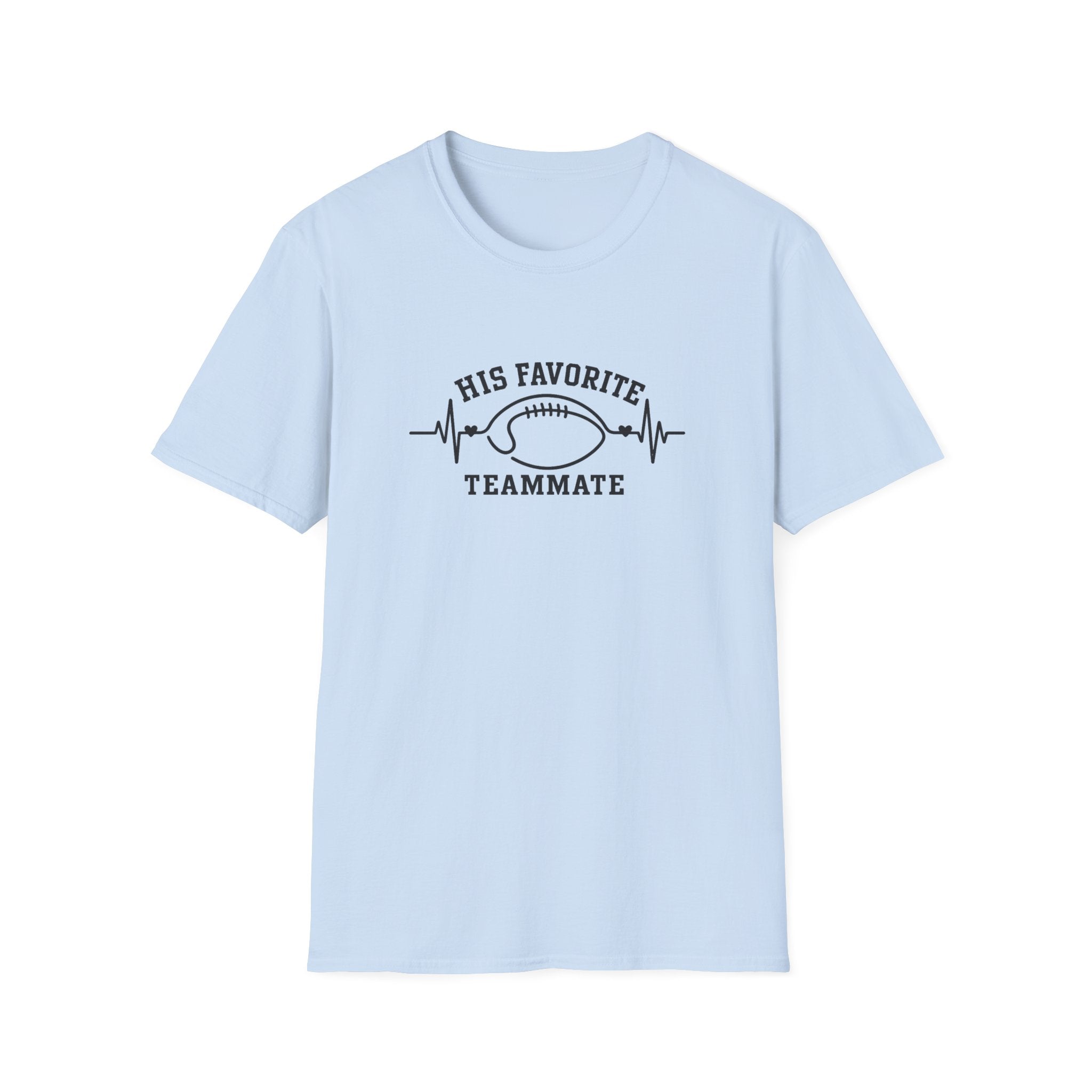 His Fav Teammate T-Shirt