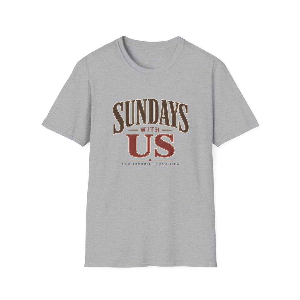 Sundays with Us 3 T-Shirt