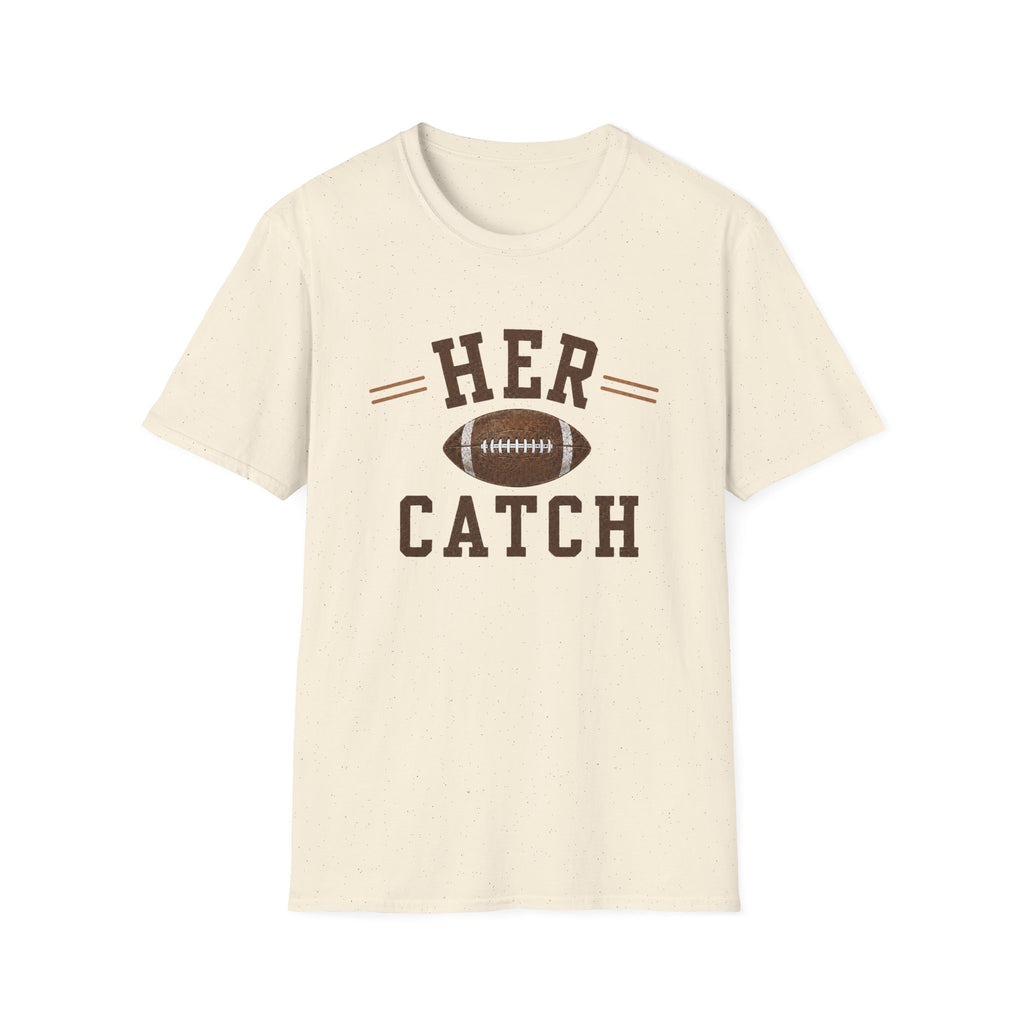 Her Catch T-Shirt
