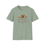 Sundays Looks Better Together T-Shirt