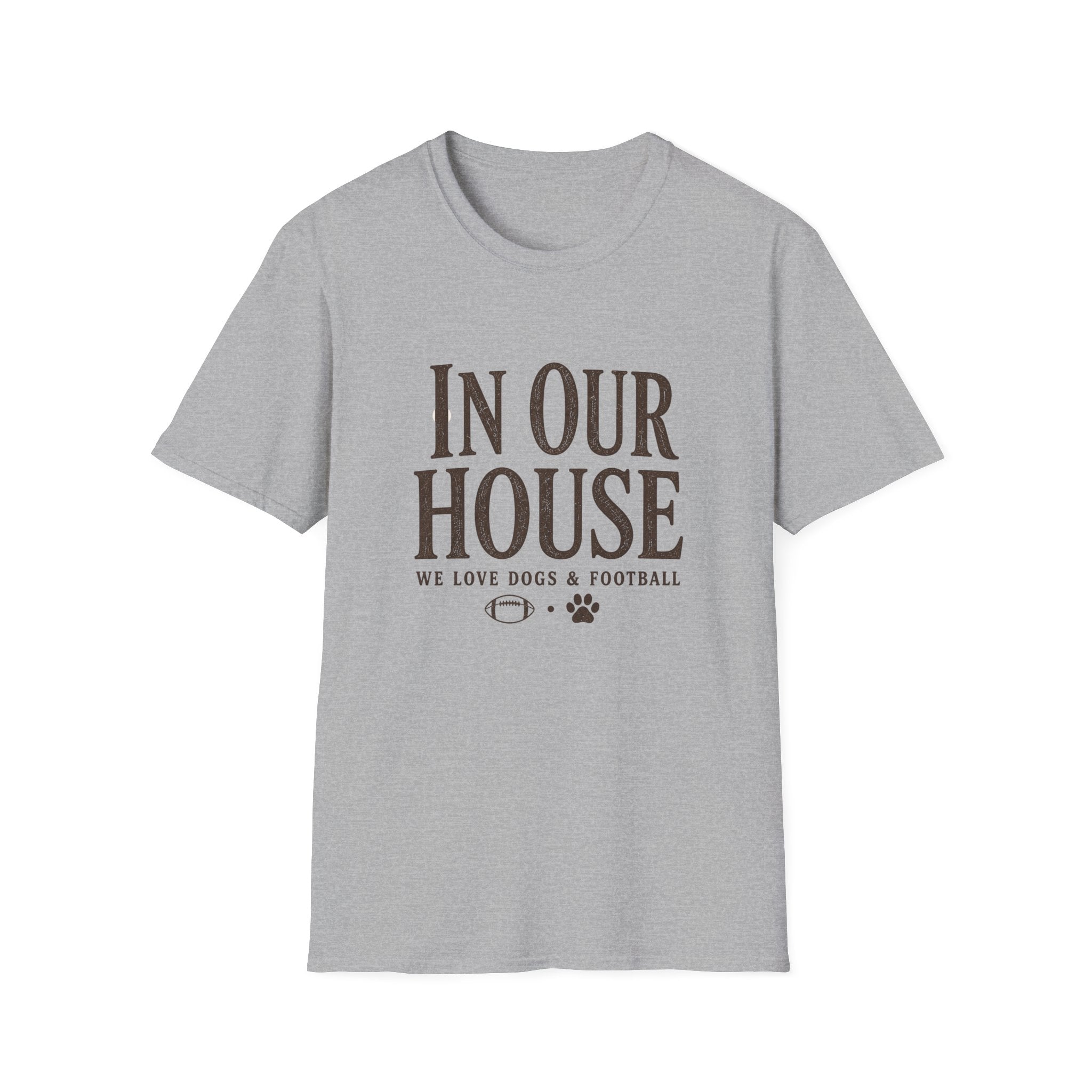 In Our House T-Shirt
