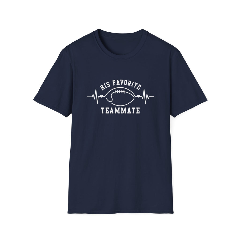 His Fav Teammate T-Shirt