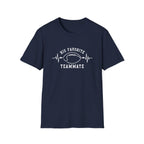 His Fav Teammate T-Shirt