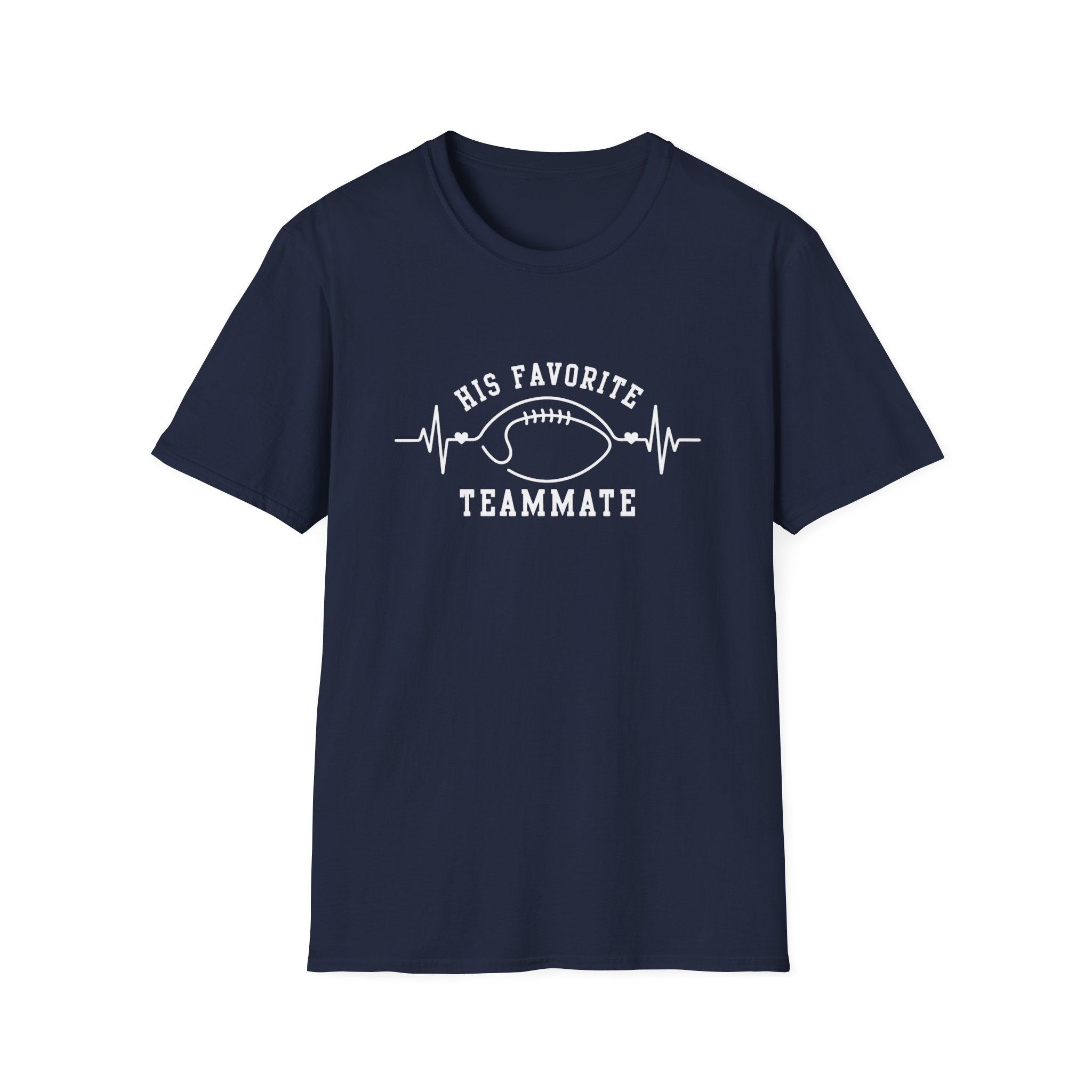 His Fav Teammate T-Shirt