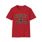 Sundays with Us 5 T-Shirt