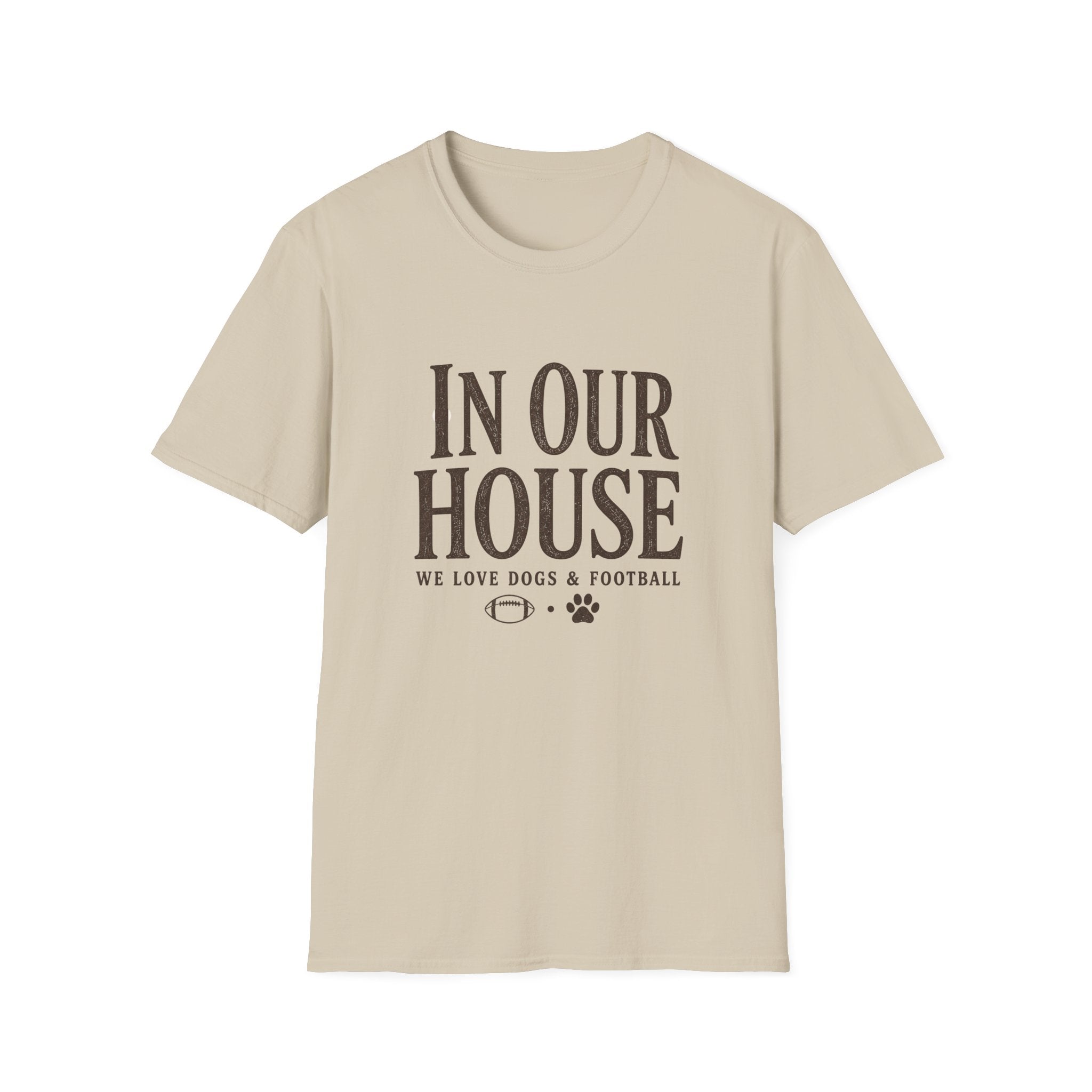 In Our House T-Shirt