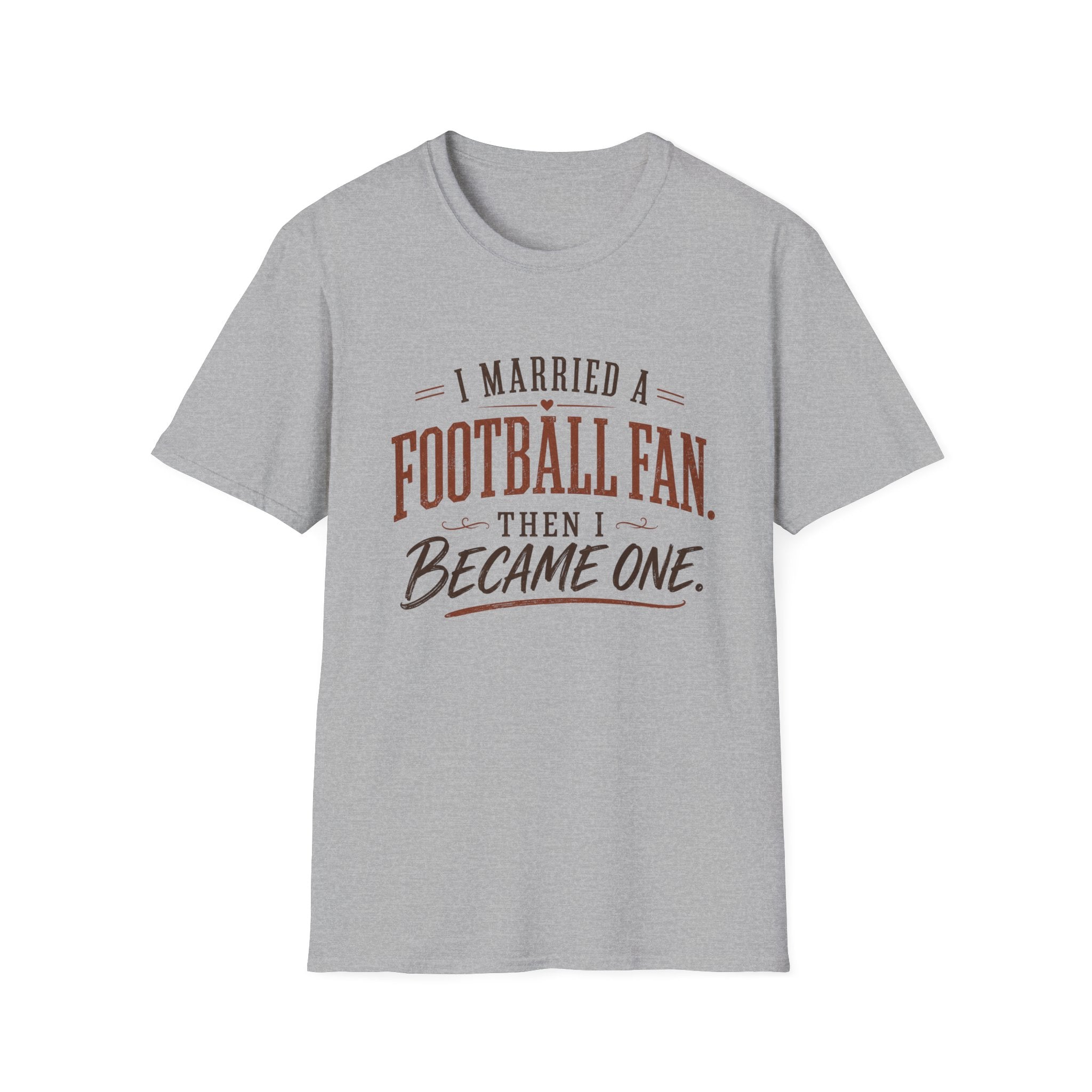 I Married a Football Fan T-Shirt