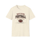 Watching Football Together Since T-Shirt