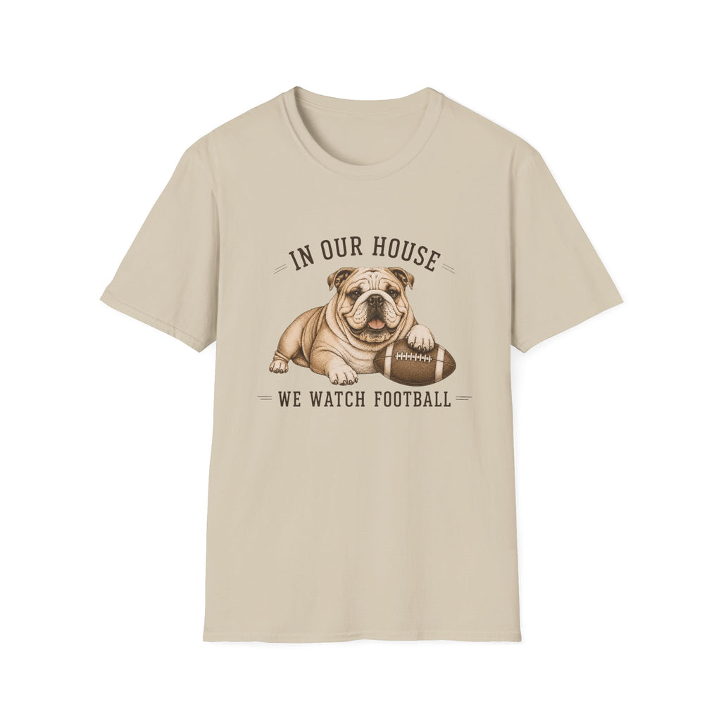 Bulldog - "In Our House" T-Shirt