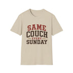 Same Couch Every Sunday T-Shirt