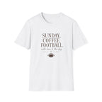 Sunday, Coffee, Football & Dog with Him T-Shirt