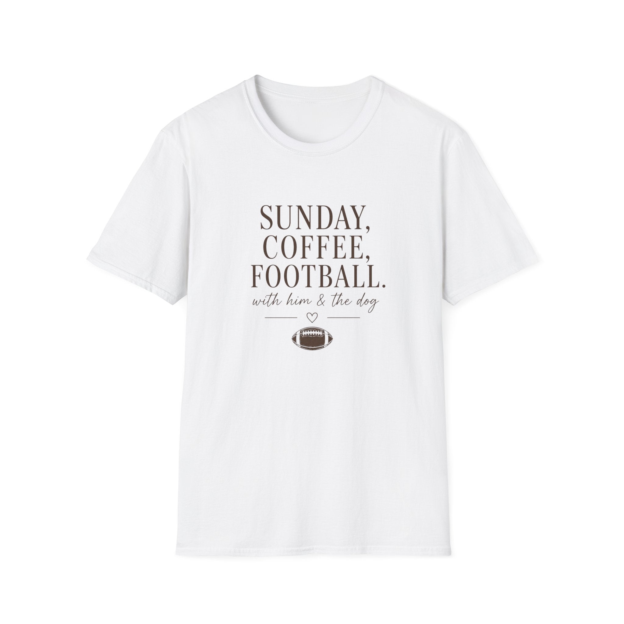 Sunday, Coffee, Football & Dog with Him T-Shirt
