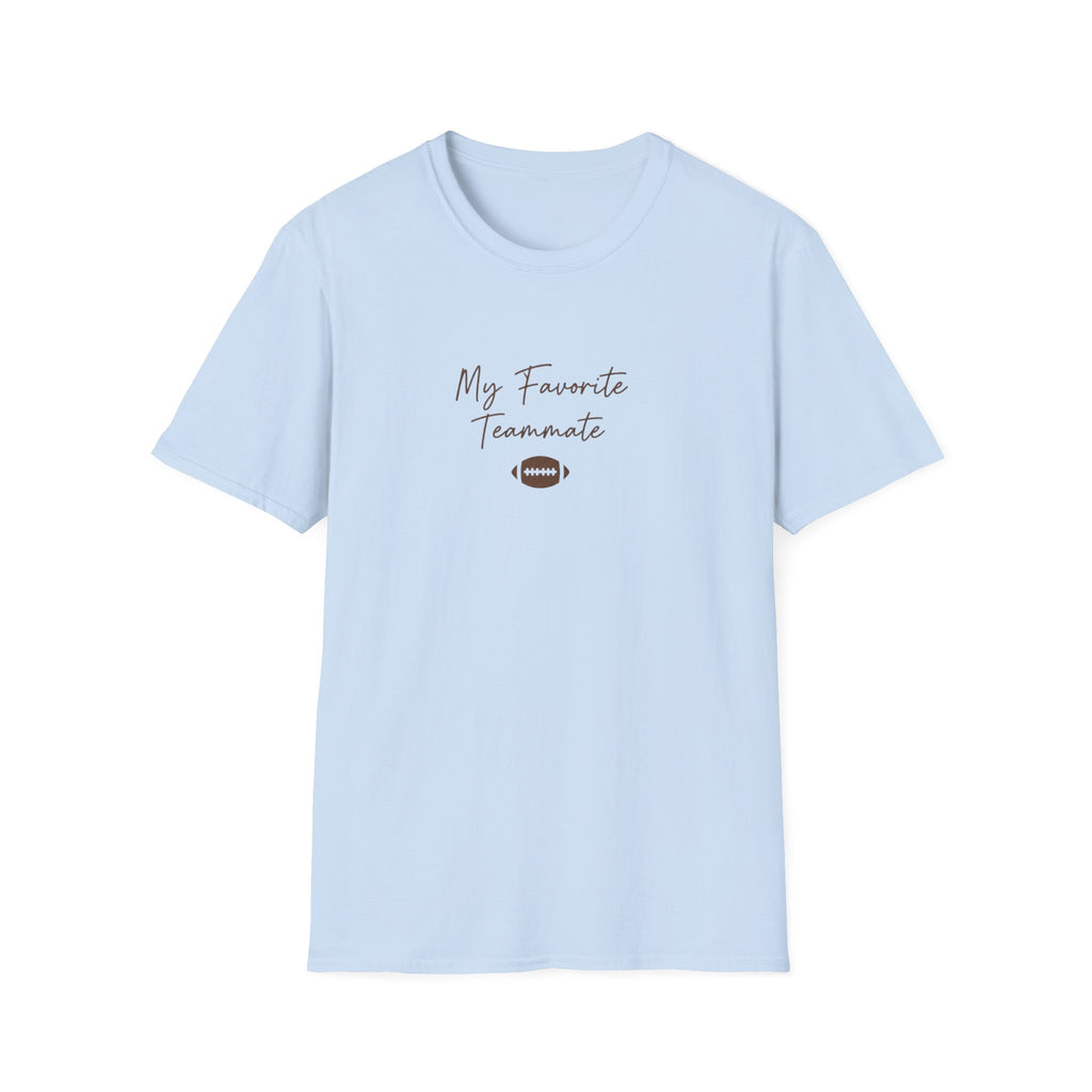 My Fav Teammate T-Shirt